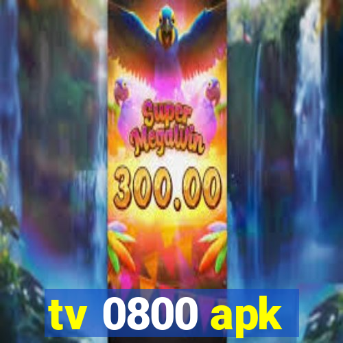 tv 0800 apk